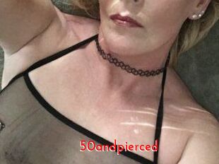 50andpierced