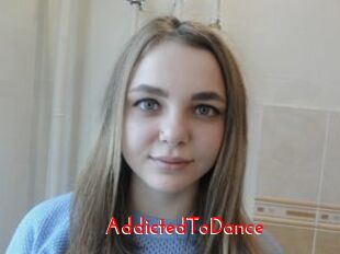 AddictedToDance