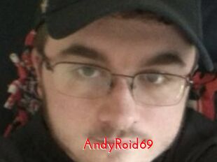 AndyRoid69