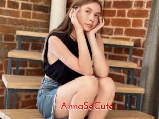 AnnaSoCute