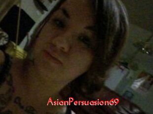 AsianPersuasion69