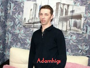 Adamhigs