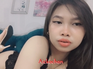 Aickachan