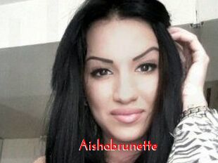 Aishabrunette