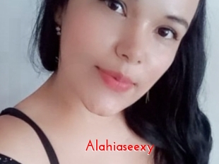 Alahiaseexy