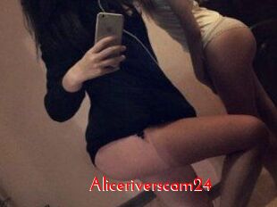 Aliceriverscam24