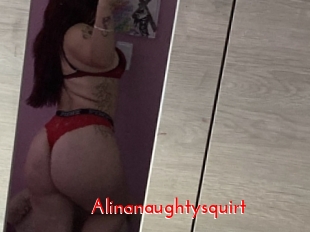 Alinanaughtysquirt