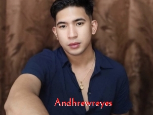 Andhrewreyes