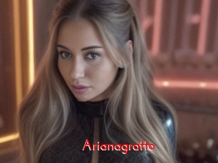 Arianagratto