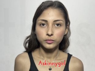 Askinnygirl