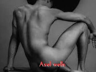 Axel_wells