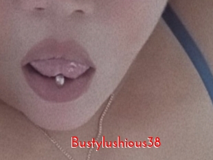 Bustylushious38