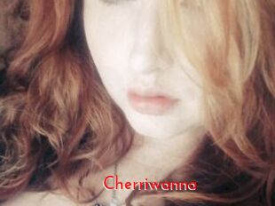 Cherriwanna