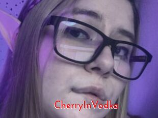 CherryInVodka