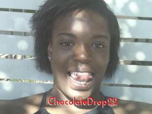 ChocolateDrop22