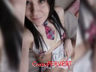 CrazyPERVERT