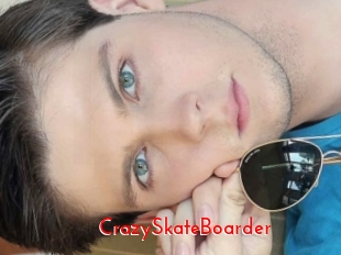 CrazySkateBoarder