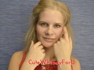 CuteWhitneyForU