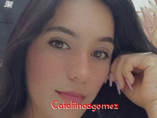 Cataliinaagomez