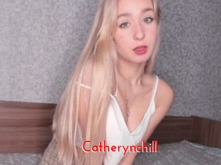 Catherynchill