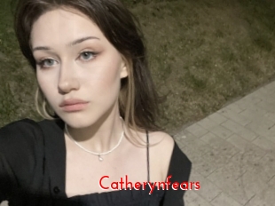 Catherynfears