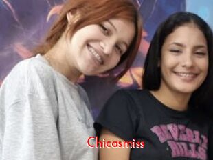 Chicasmiss