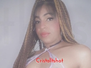 Cristalltshot