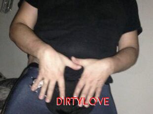 DIRTYLOVE