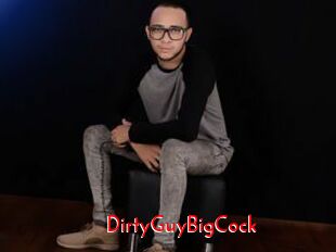 DirtyGuyBigCock