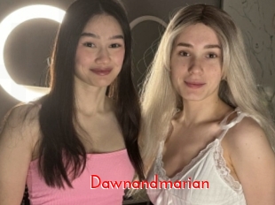 Dawnandmarian