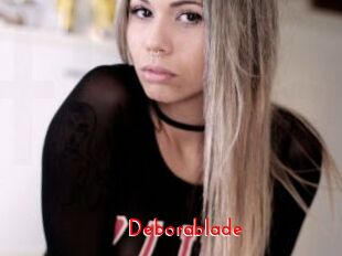 Deborablade