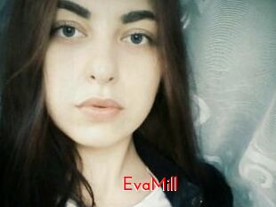 EvaMill