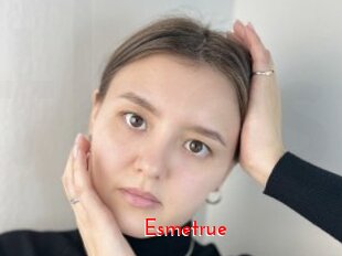 Esmetrue