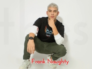 Frank_Naughty