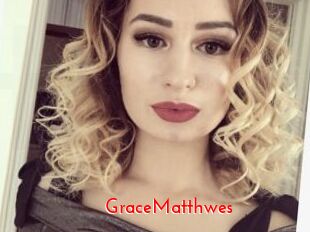 GraceMatthwes