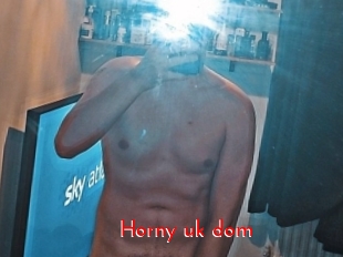 Horny_uk_dom