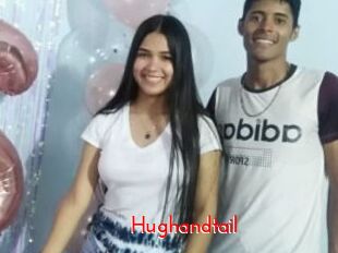 Hughandtail