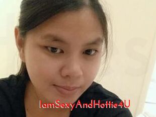 IamSexyAndHottie4U
