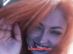 Ichadelirium