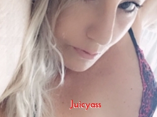 Juicyass