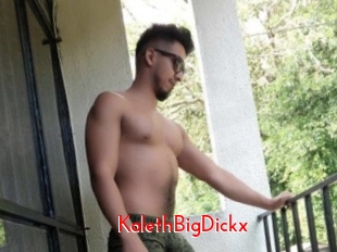 KalethBigDickx