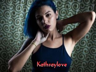 Kathraylove