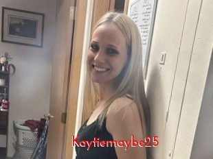 Kaytiemaybe25