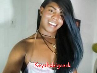 Keyshabigcock