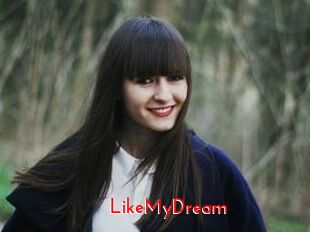 LikeMyDream