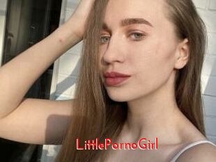 LittlePornoGirl