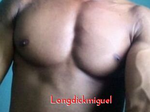 Longdickmiguel