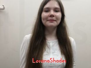 LoranaShades