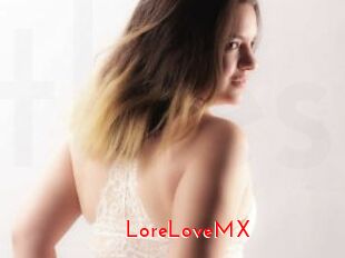 LoreLoveMX