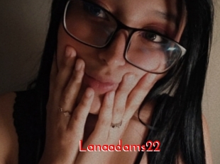 Lanaadams22